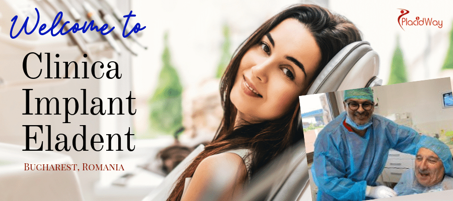 Dental Implantology & Cosmetic Dentistry at Clinica Implant Eladent, Bucharest, Romania